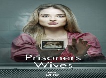 سریال  Prisoners Wives